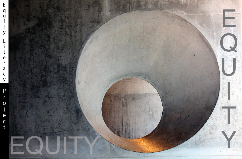 A concrete wall with a tunnel offset to the center right. From left to right a black and white gradient transitions across the concrete wall. The word Equity is transposed on the right border in a darker text and the bottom left corner in a lighter text.